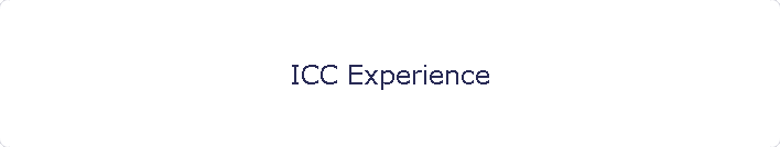ICC Experience